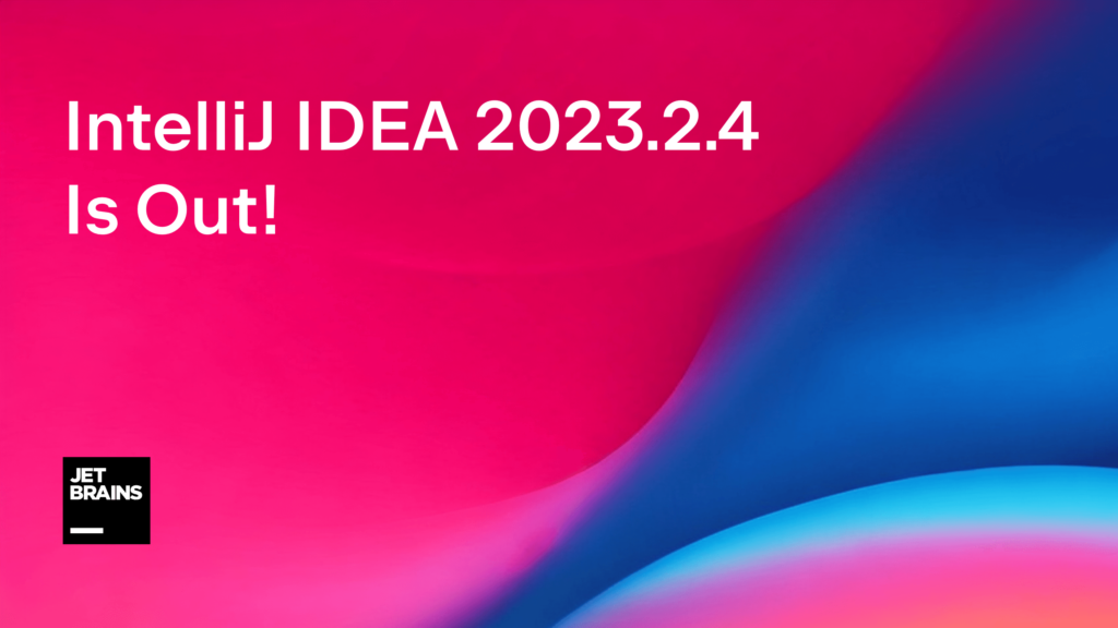 intellij idea 2023.2.4