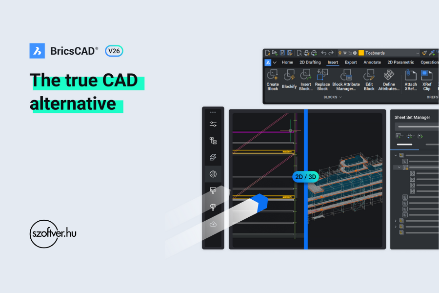 Az új BricsCAD V26 és amiért mindenképp oda kell rá figyelni