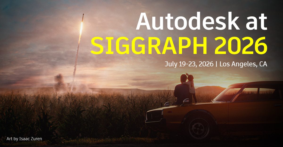 Autodesk SIGGRAPH 2026 frissítések